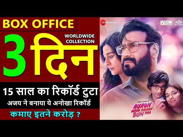 Auron Mein Kahan Dum Tha Box Office Collection Day 3 Sacnilk